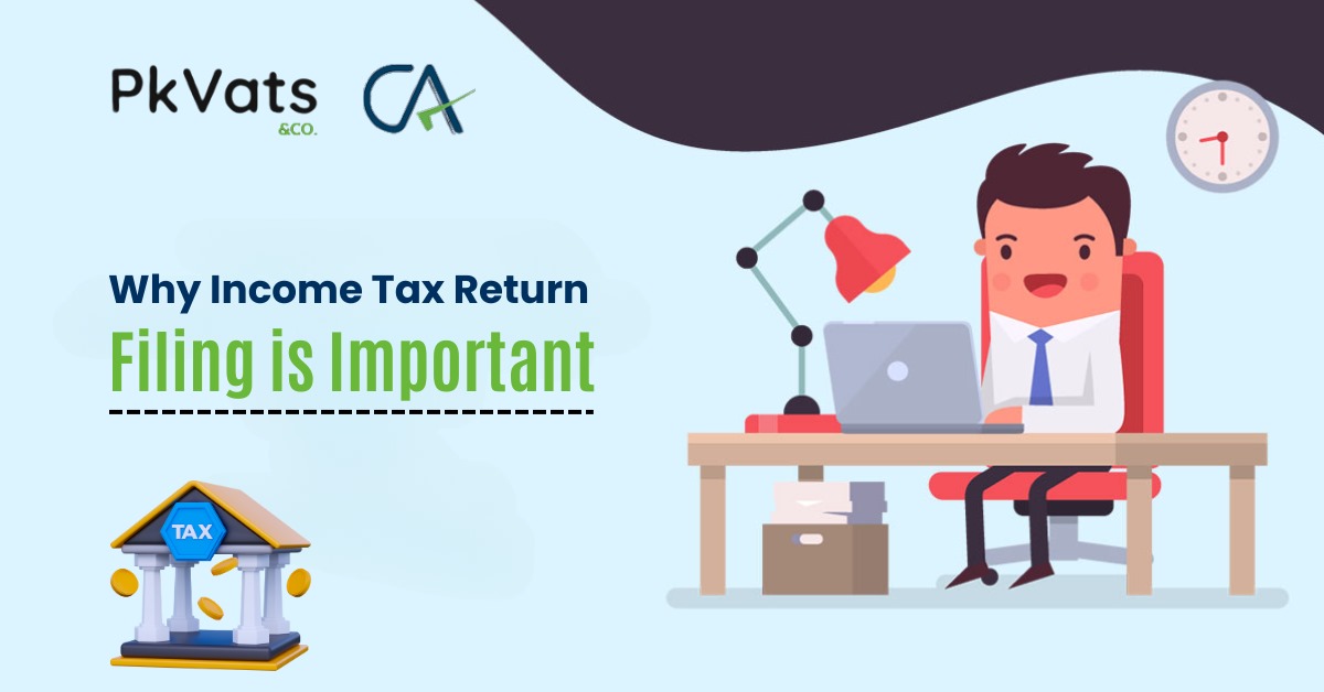 why itr filing is important