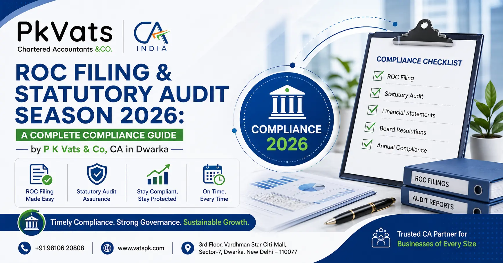 ROC Filing & Statutory Audit Season 2026: A Complete Compliance Guide by P K Vats & Co, CA in Dwarka